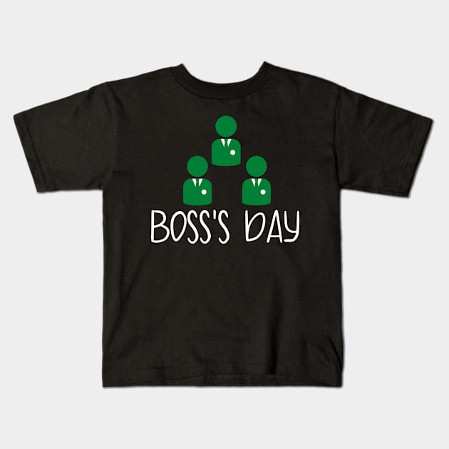 BOSS'S DAY Kids T-Shirt by Success shopping